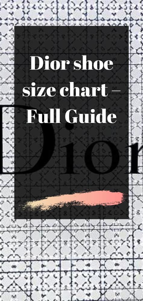 dior shoes size guide|christian dior size chart.